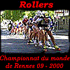Reportage sur le Championnat du monde de Rollers 2000
